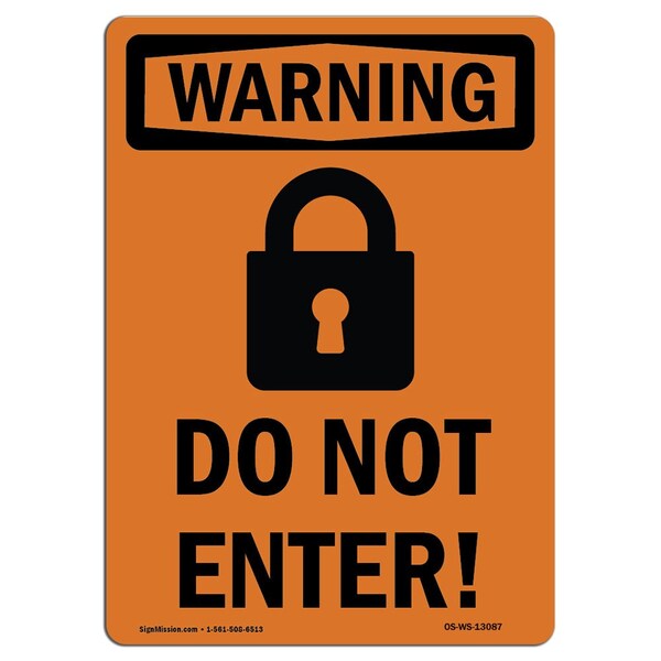 Signmission Safety Sign, OSHA WARNING, 5" Height, Do Not Enter!, Portrait OS-WS-D-35-V-13087 - main